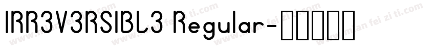 IRR3V3RSIBL3 Regular字体转换